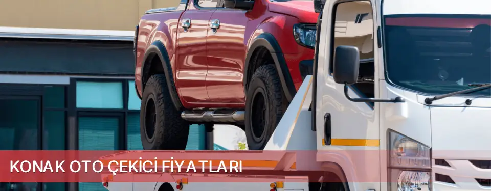 Konak İlçemi Oto Çekici Fiyatları